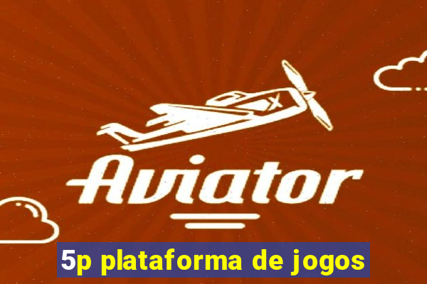 5p plataforma de jogos